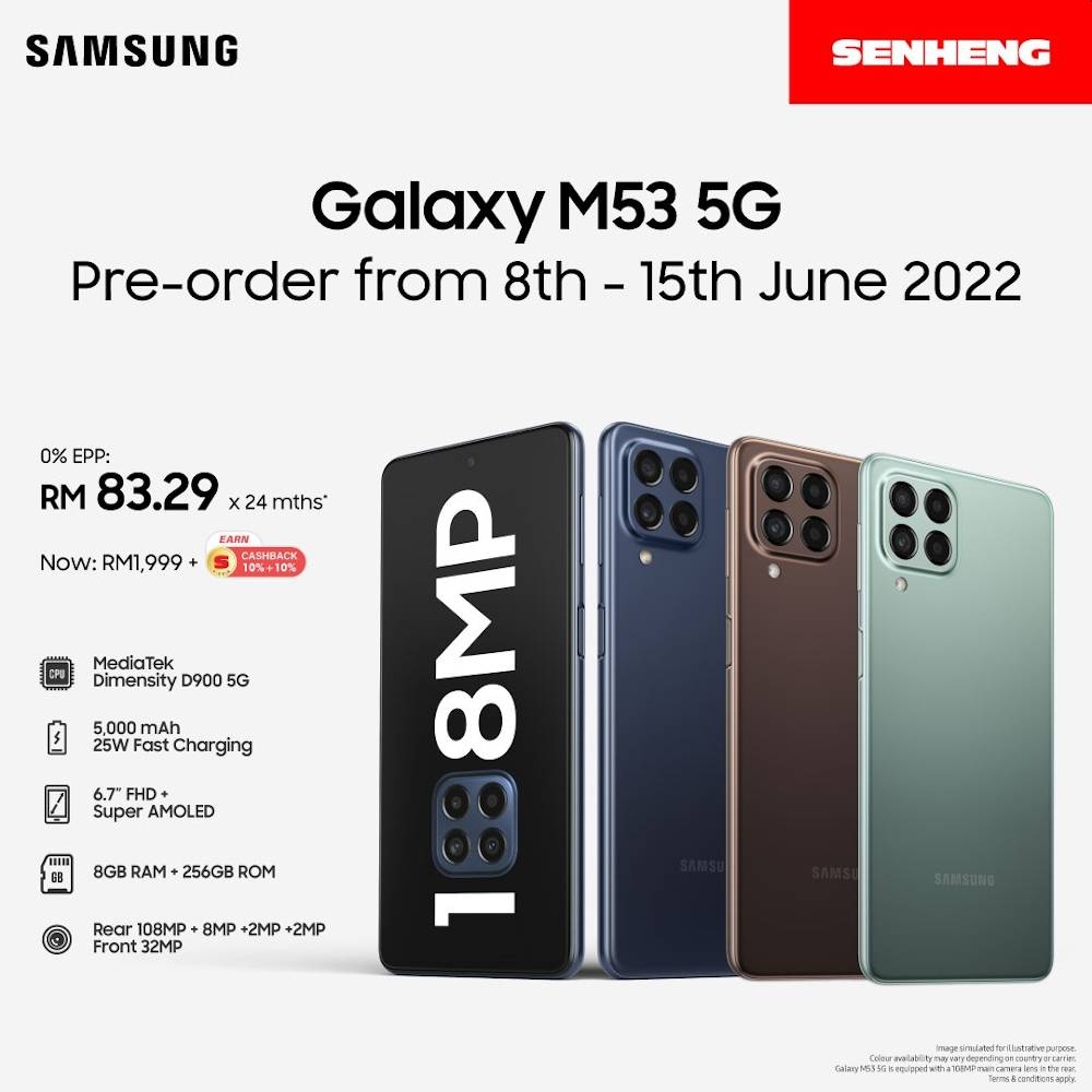  The Samsung Galaxy M53 5G is now available for pre-order via Senheng’s online store. — SoyaCincau pic