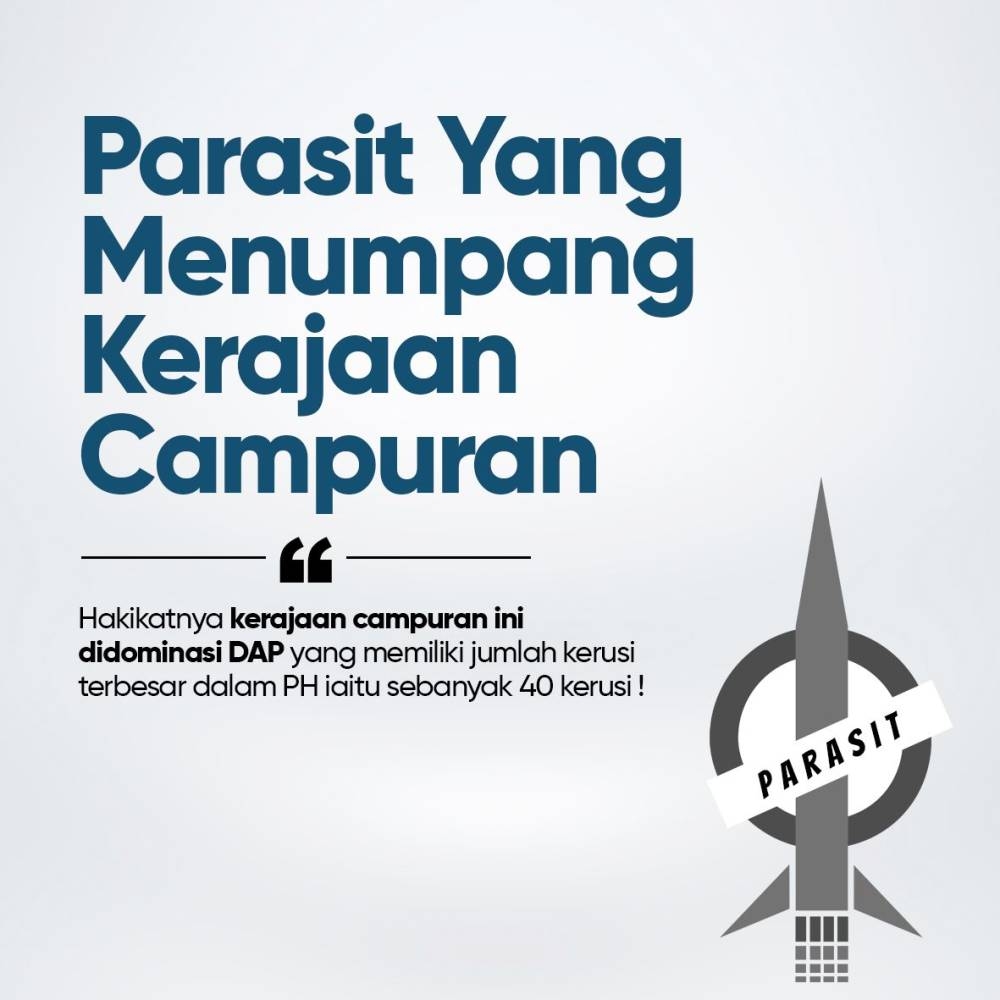 Propaganda piece published by PAS on its social media accounts accusing DAP of being 'parasites' in the 'unity government'.