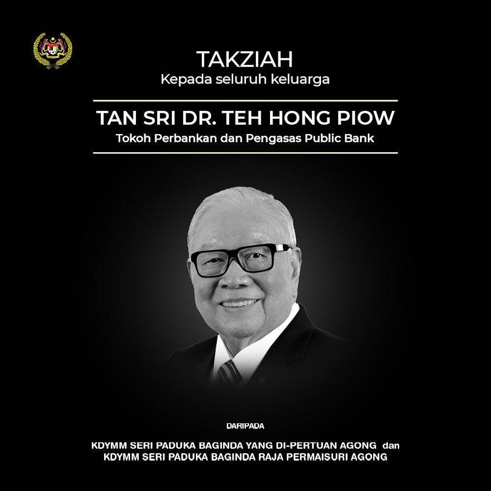 Yang di-Pertuan Agong Al-Sultan Abdullah Ri’ayatuddin Al-Mustafa Billah Shah and Raja Permaisuri Agong Tunku Hajah Azizah Aminah Maimunah Iskandariah have expressed Their Majesties’ condolences to the family of Tan Sri Teh Hong Piow who died today. — Picture via Facebook/Istana Negara