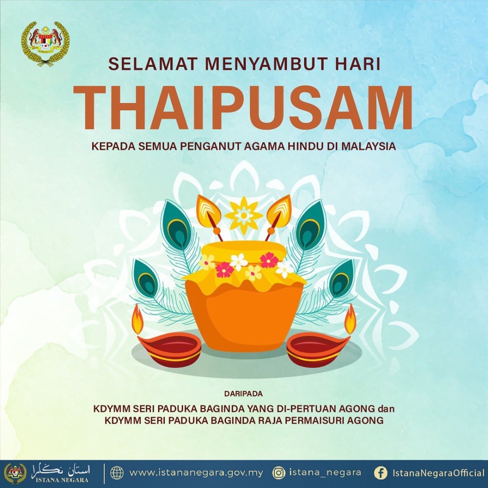 In another post on Istana Negara’s Facebook, Their Majesties also conveyed Thaipusam greetings to Hindus in Malaysia. — Picture courtesy of Facebook/Istana Negara