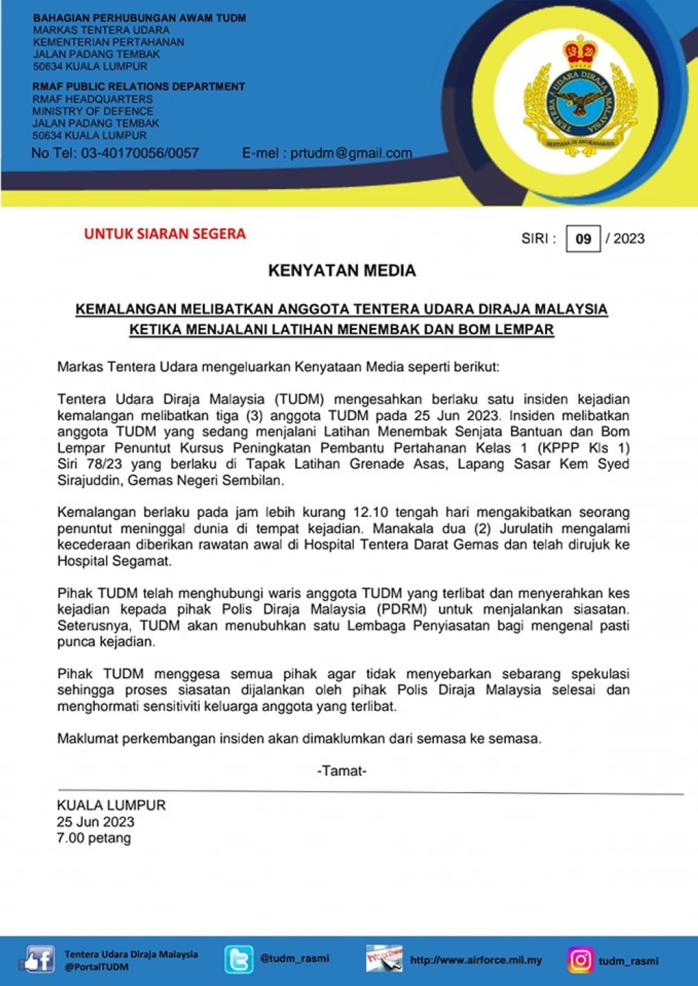 RMAF issued a statement that one of its personnel was killed while two coaches were injured during weapons training at the Basic Grenade Training Site in the Syed Sirajuddin Camp in Gemas today. — Picture via Facebook/Tentera Udara Diraja Malaysia