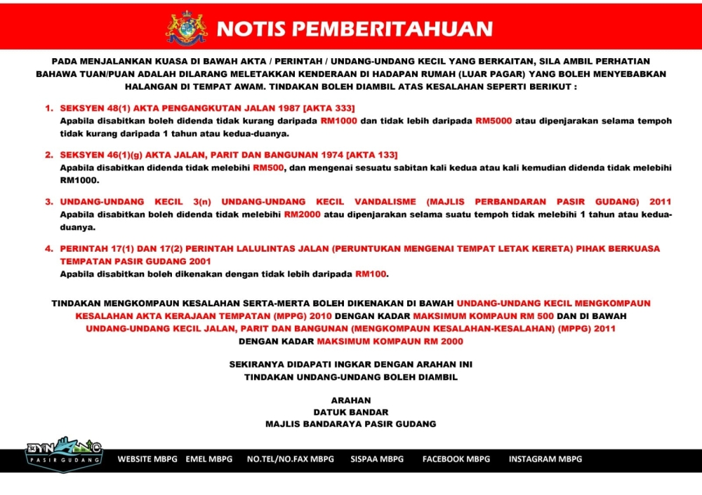 A few days ago, a notice from MBPG stating the prohibition of parking vehicles in front of houses, including outside the fence, went viral, sparking various reactions from the residents of Pasir Gudang, including politicians. — Picture via Facebook/ Pasir Gudang City Council