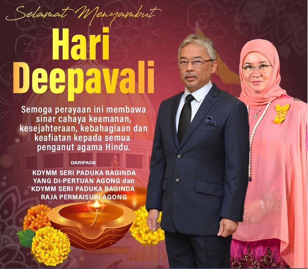 Yang di-Pertuan Agong Al-Sultan Abdullah Ri’ayatuddin Al-Mustafa Billah Shah and Raja Permaisuri Agong Tunku Azizah Aminah Maimunah Iskandariah have wished Hindus throughout the country a Happy Deepavali. — Picture courtesy of Instagram/Istana Negara