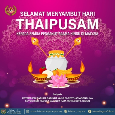 Agong, Raja Permaisuri extend Thaipusam greetings to Hindus