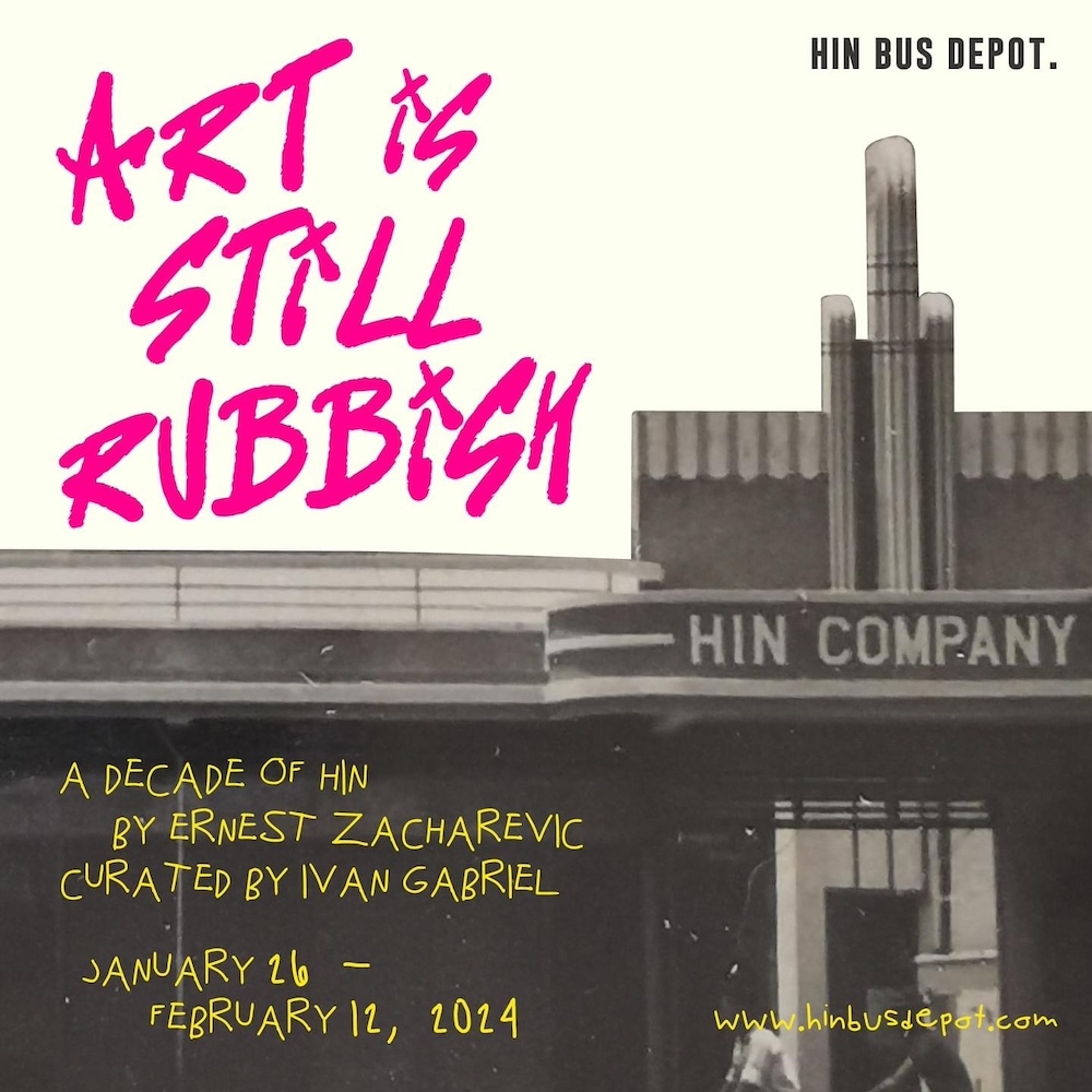“Art is still Rubbish, a decade of Hin”. — Picture courtesy of Hin Bus Depot