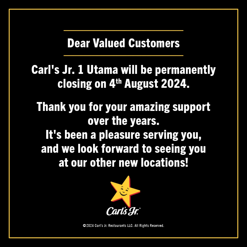 Carl's Jr will be closing its nearly two-decade outlet at 1 Utama. — Picture via Facebook/Carl's Jr