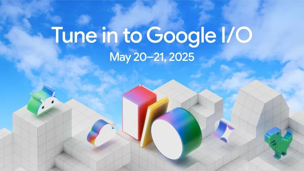 The next Google I/O developer conference will take place on May 20 and 21, 2025. — Picture courtesy of Google