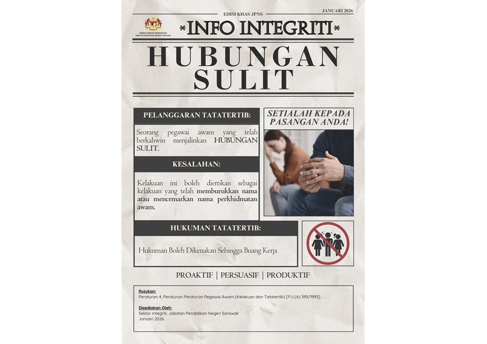 An infographic shared by the Sarawak State Education Department on its Facebook page yesterday states that public officers who engage in illicit relationships may be subject to disciplinary action under Regulation 4 of the Public Officers (Conduct and Discipline) Regulations 1993 (PU(A) 395/1993). — Picture via Facebook/ Sarawak State Education Department