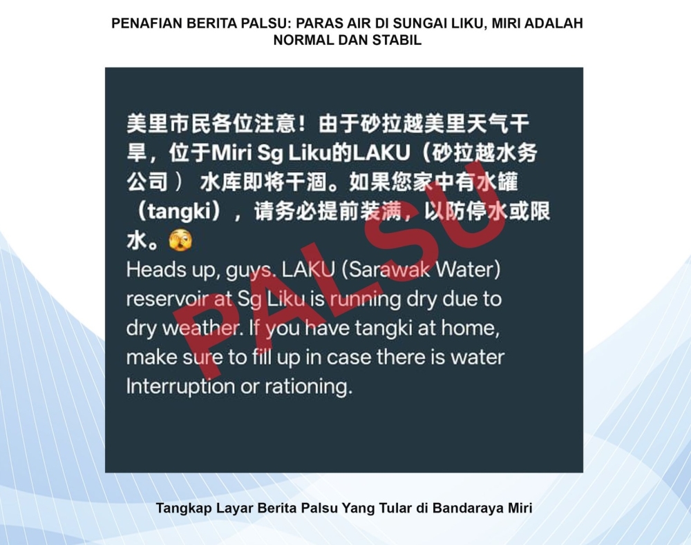 Sarawak Water: Viral message of Sungai Liku reservoir drying up, water rationing is fake