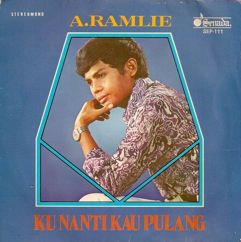 A.Ramlie ― Artis yang sangat popular dari tahun 60an sampailah ke tahun 80an.