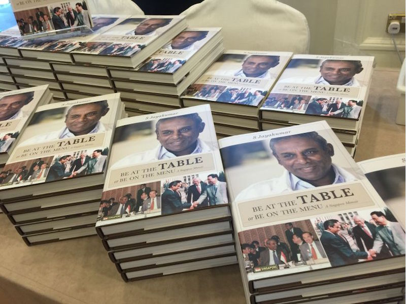 The book, Be At The Table Or Be On The Menu, written by Professor S Jayakumar was launched in Singapore May 6, 2015. u00e2u20acu201d TODAY pic