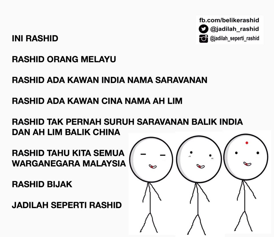 One of the memes on the u00e2u20acu02dcJadilah Seperti Rashidu00e2u20acu2122 (Be like Rashid) Facebook page. u00e2u20acu201d Picture via u00e2u20acu02dcJadilah Seperti Rashidu00e2u20acu2122 Facebook page