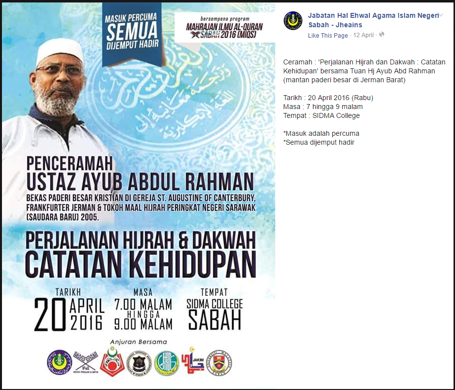 A flyer advertising the Sabah event titled 'Perjalanan Hijrah & Dakwah u00e2u20acu201d Catatan Kehidupan' was posted on April 12 on the Sabah Islamic Religious Affairs Departmentu00e2u20acu2122s (Jheains) Facebook account.