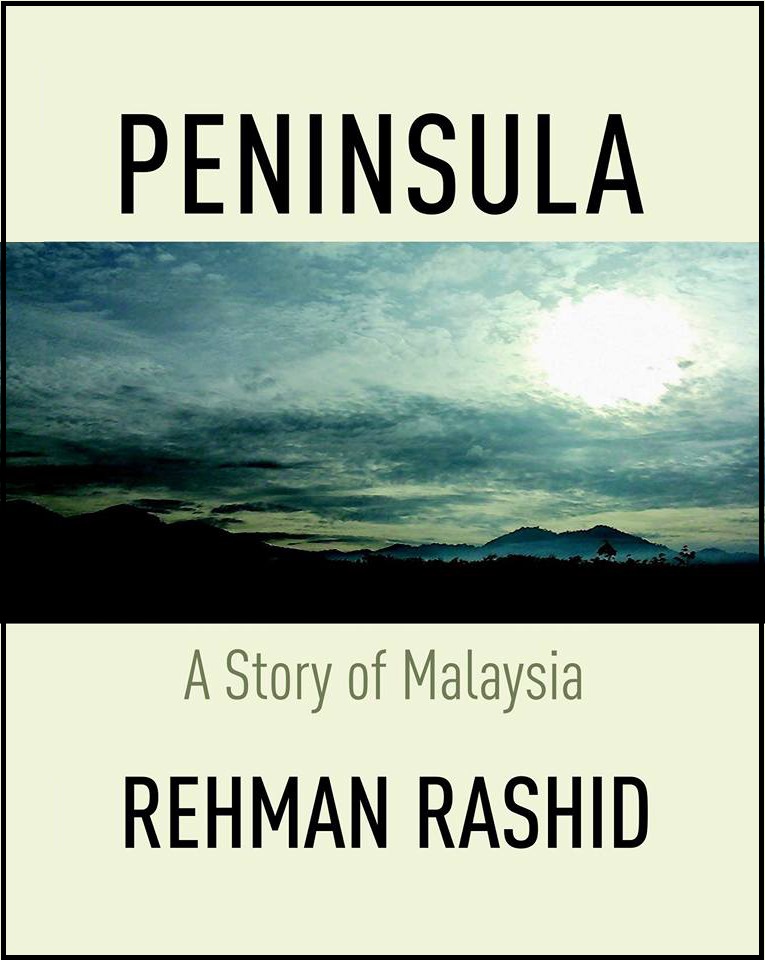 'Peninsula' is a personal memoir of journalist Rehman Rashid that examines the generational changes Malaysia has undergone since independence.