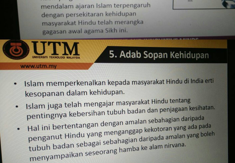 The leaked educational slides from Universiti Teknologi Malaysia that depicted Hindus as u00e2u20acu02dcdirtyu00e2u20acu2122 and misrepresented the founding of Sikhism. u00e2u20acu201d Picture courtesy of Facebook/P.Kamalanathan