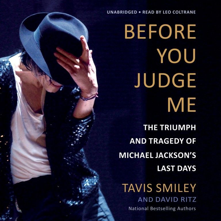 Cover Tavis Smileyu00e2u20acu2122s biographical novel u00e2u20acu02dcBefore You Judge Me: The Triumph and Tragedy of Michael Jacksonu00e2u20acu2122s Last Daysu00e2u20acu2122 afp-relaxnews supplied