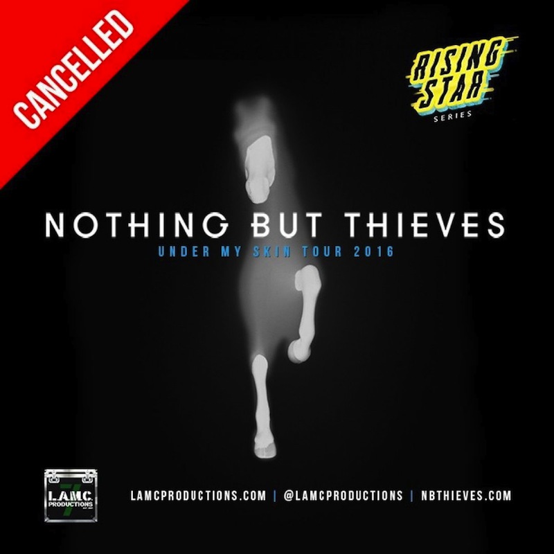 Nothing But Thieves has cancelled their Singapore debut concert. u00e2u20acu201d Picture courtesy of LAMC Productions