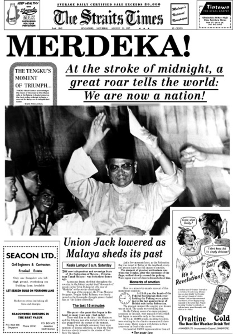 The frontpage of The Straits Times on Merdeka Day, August 31, 1957.
