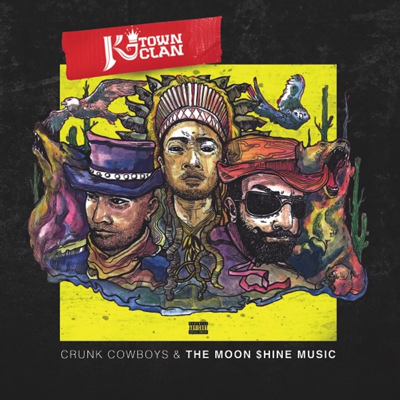 'Crunk Cowboys and the Moonshine Music' is expected to be released next week. u00e2u20acu201d Picture courtesy of K-town Clan