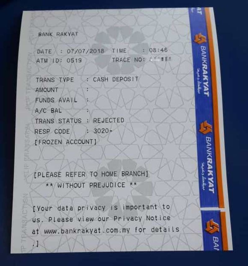 A transaction slip shows the Bank Rakyat account set up to help pay Datuk Seri Najib Razaku00e2u20acu2122s RM1 million bail has been frozen. u00e2u20acu2022 Picture courtesy of Datuk Zalmah Abdul Rahman, Pekan Wanita Umno chief