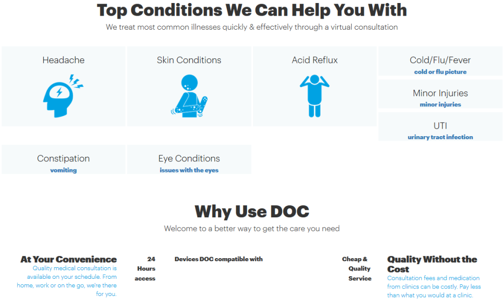 DoctorOnCall's health services mostly cover minor, low-risk and non-complex ailments that can be diagnosed through phone calls or video calls.