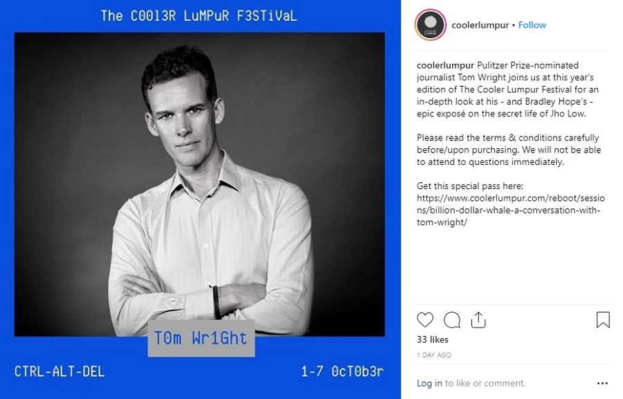 A screengrab from the Intagram account of the Cooler Lumpur Festival detailing the session by Pulitzer Prize-nominated journalist Tom Wright, the author of u00e2u20acu02dcBillion Dollar Whaleu00e2u20acu2122.