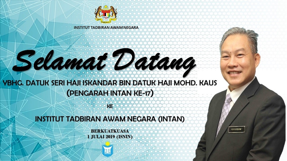 Datuk Seri Iskandar Mohd Kaus was appointed as the National Institute of Public Administrationu00e2u20acu2122s director effective July 2, 2019. u00e2u20acu201d Picture via Facebook/Intan