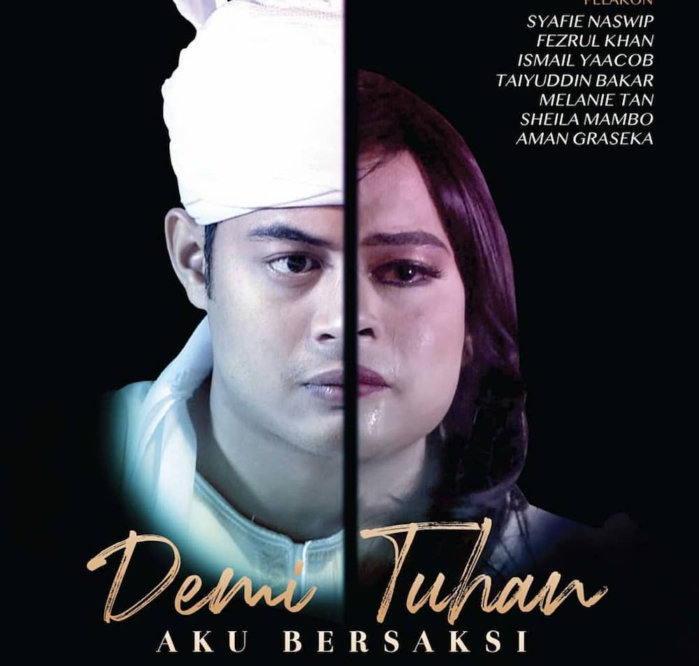 Poster of u00e2u20acu02dcDemi Tuhan Aku Bersaksiu00e2u20acu2122 telemovie. u00e2u20acu201d Picture via Facebook