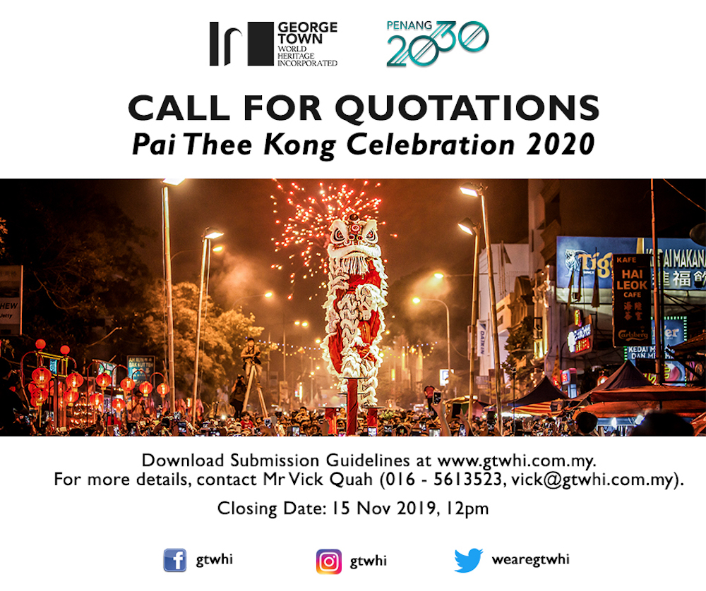 A call for quotations to manage and plan the Pai Thee Kong Celebrations for 2020.
