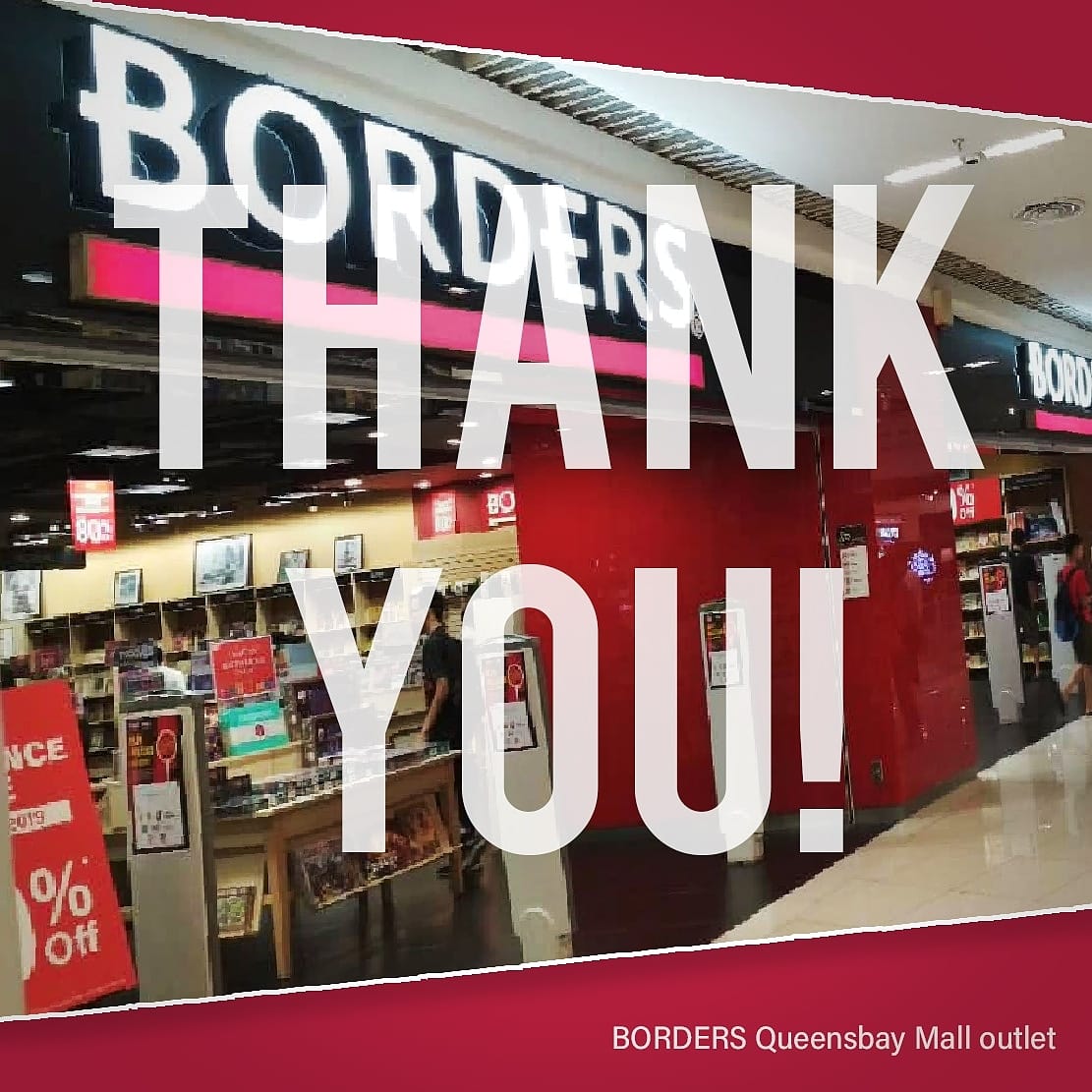 The store cited rising costs and challenges as the reasons for the closure of the bookstore. u00e2u20acu201d Picture via Facebook/Borders Malaysia