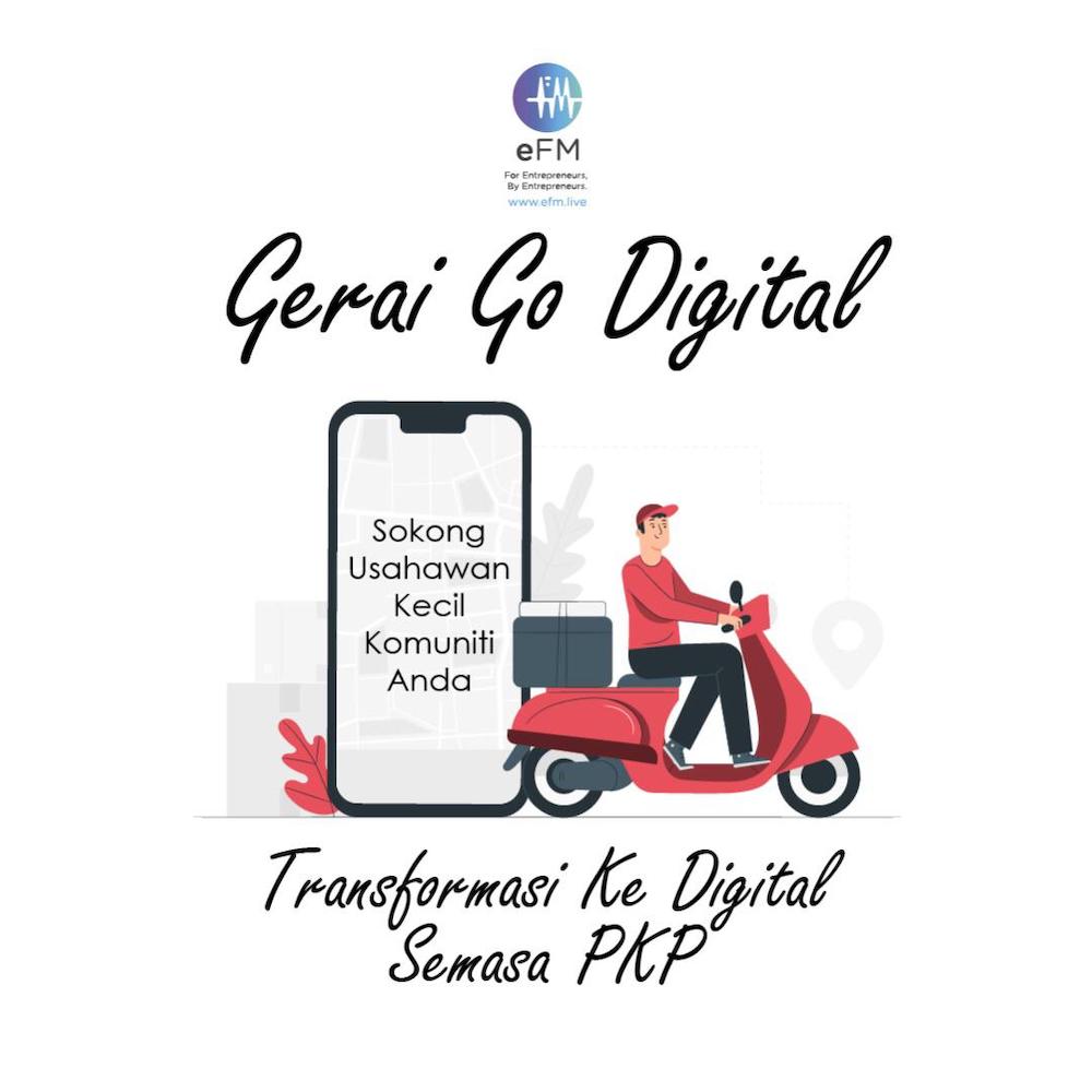 eFM came up with their ‘Gerai Go Digital’ programme to help the small traders and hawkers go digital during the MCO. — Picture courtesy of eFM