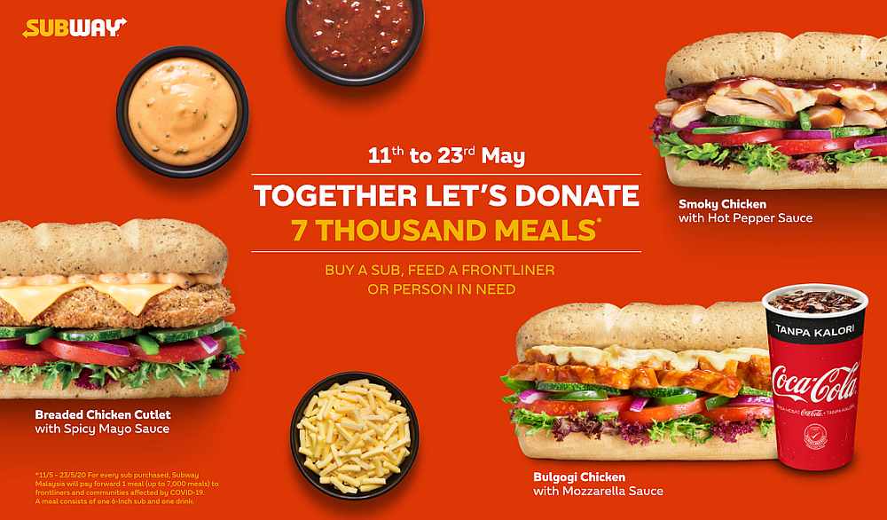 Your next Subway sandwich will have a positive impact on those affected by the pandemic. u00e2u20acu201d Picture courtesy of Subway Malaysia