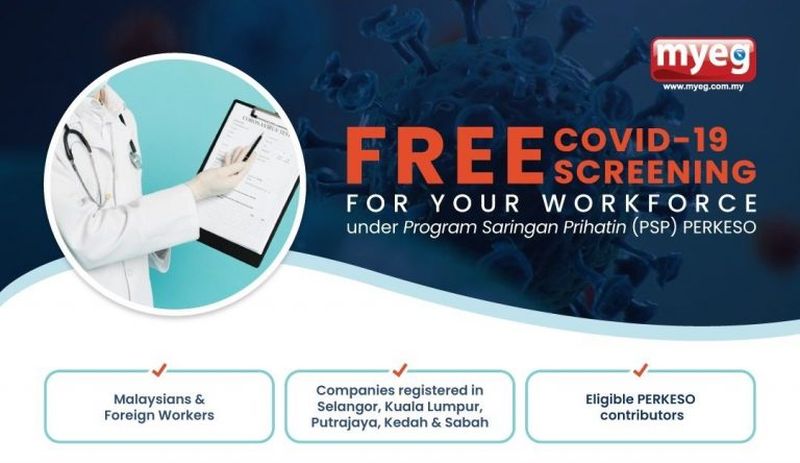 Eligible employees can get tested for free without any upfront payment as MyEG will handle all claim processes with Socso. u00e2u20acu201d Picture via SoyaCincau