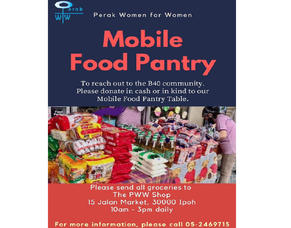 Perak Women for Women will embark on mobile food pantry to better assist the poor who were affected by Covid-19 pandemic. u00e2u20acu2022 Picture via via Facebook/ The PWW Shop