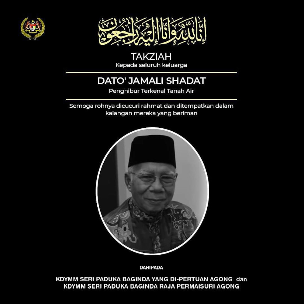 Yang di-Pertuan Agong Al-Sultan Abdullah Riu00e2u20acu2122ayatuddin Al-Mustafa Billah Shah dan Raja Permaisuri Agong Tunku Hajah Azizah Aminah Maimunah Iskandariah menzahirkan ucapan takziah kepada keluarga Datuk Jamali Shadat. u00e2u20acu201d  Foto ihsan Facebook/Istana Negaran