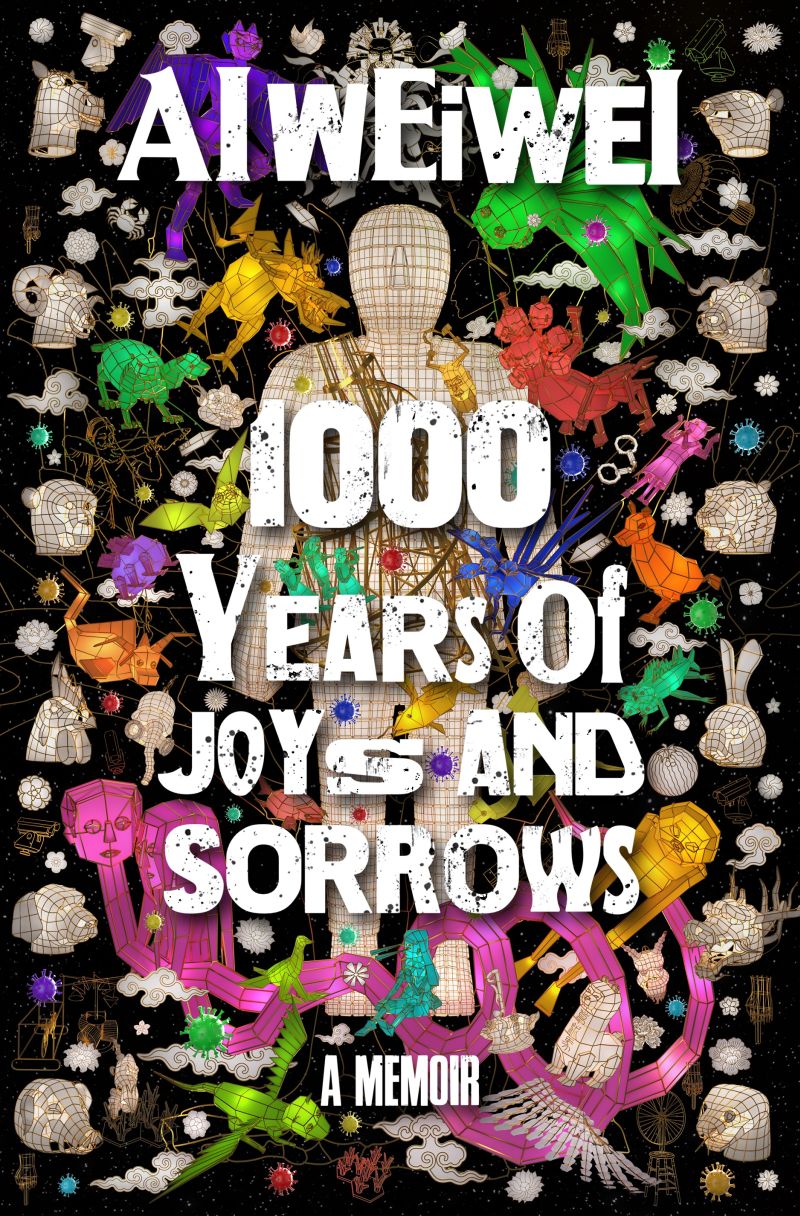 Ai Weiwei's memoir, '1000 Years of Joys and Sorrows,' will be published on November 2 of this year. u00e2u20acu201d ETX Studio picnn