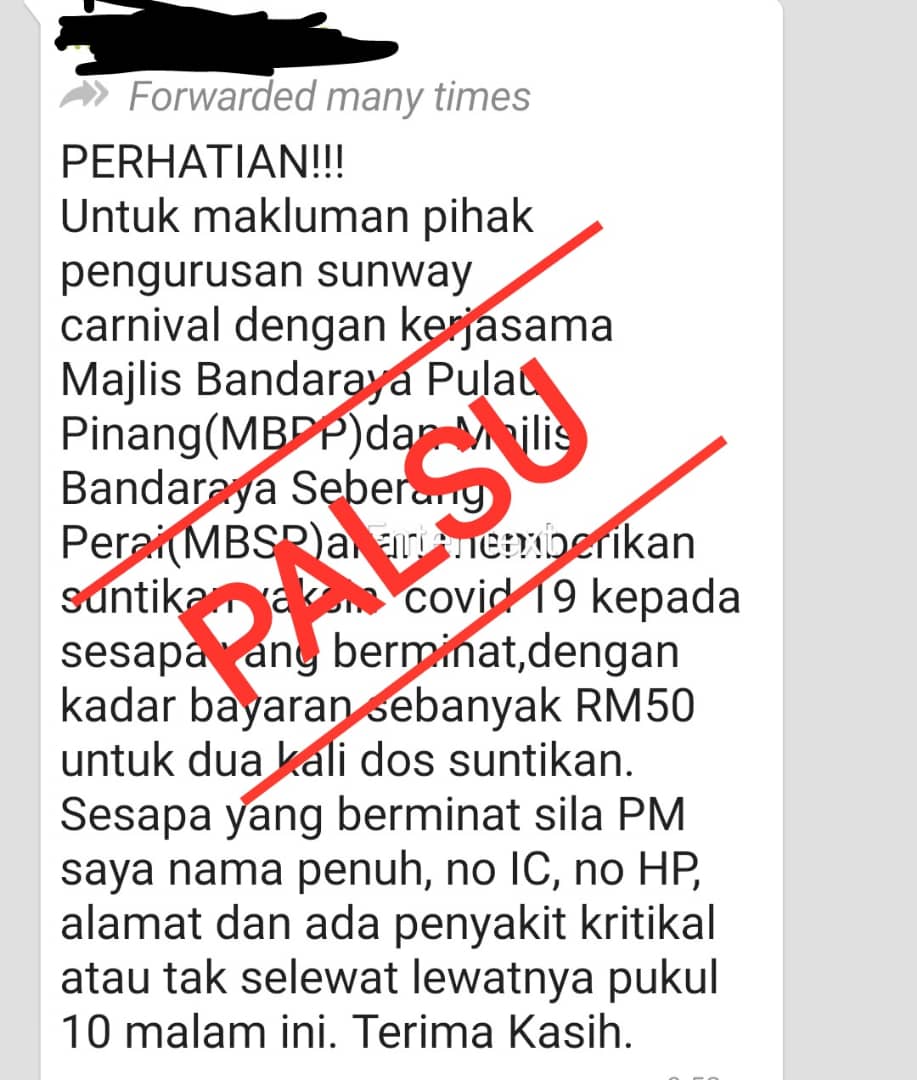 A message on a collaboration between Sunway Carnival, MBSP and MBPP to offer RM50 Covid-19 vaccines has been confirmed as fake.