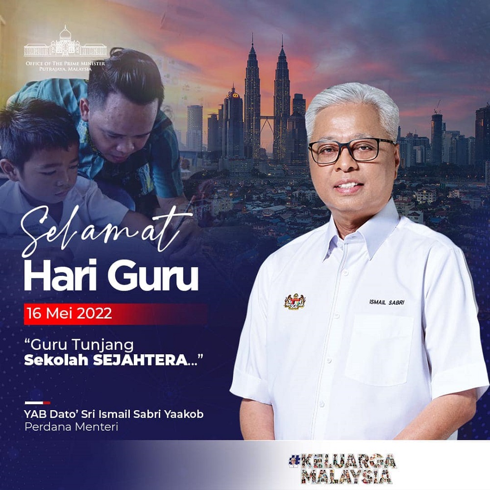 Prime Minister Datuk Seri Ismail Sabri Yaakob said, May 16 was a meaningful day for educators, for their services and sacrifices in educating the nation. u00e2u20acu201d Picture via Facebook/Ismail Sabri Yaakob