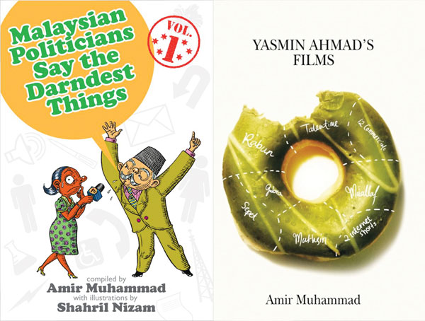 Malaysian Politicians Say the Darndest Things, Vol. 1 (left) and Yasmin Ahmad’s Films (right). Pictures courtesy of Matahari Books