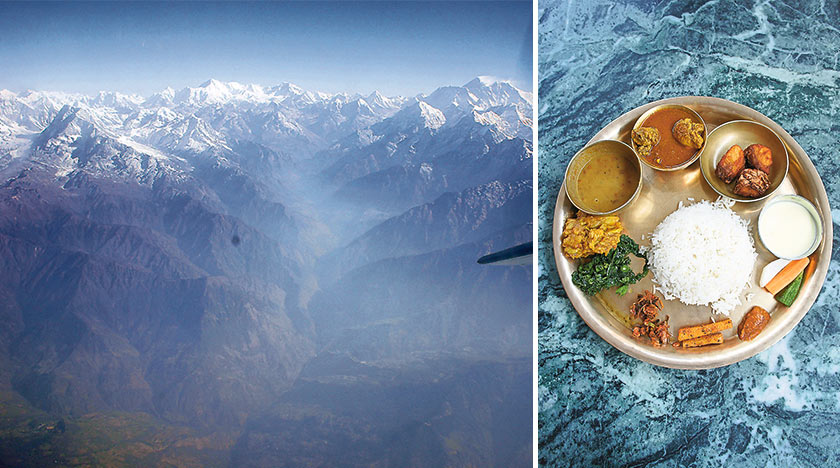 Get up close to the breathtaking Himalaya via a Mountain Flight (left). Dhal bhat is rice served in a round platter surrounded by meat, spiced vegetables, papad (poppadom) and lentil soup (right)