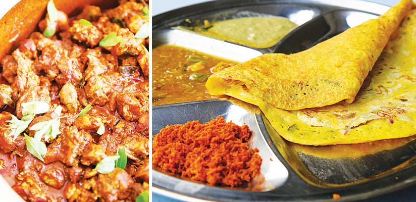The chicken peratal or dry chicken curry is a must for all households (left). Similar to a pancake, the Sri Lankan thosai is paired with dhal, coconut sambal and chutney (right).